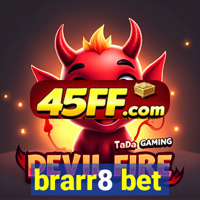 brarr8 bet